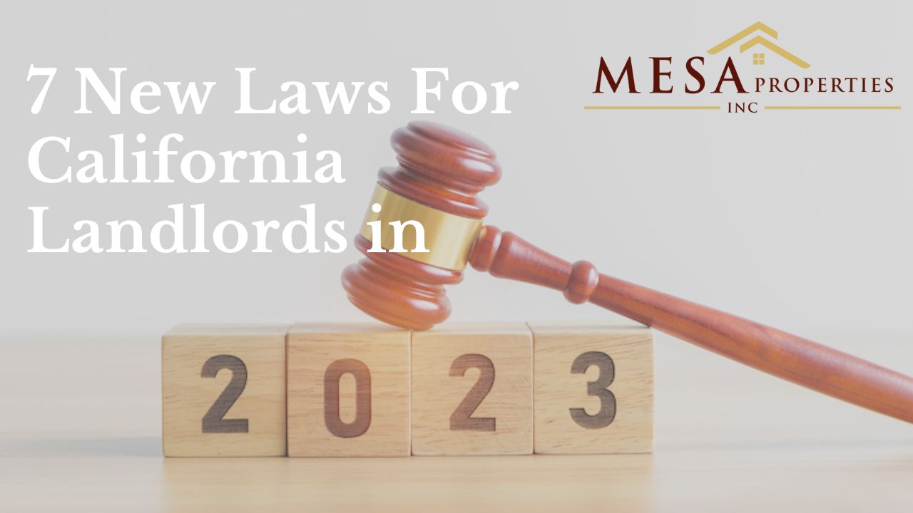 7 New Laws For California Landlords in 2023